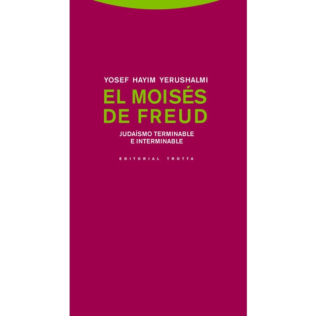 Imagem 0 de El Moisés de Freud: Jusaísmo terminable e interminable (Capa mole)