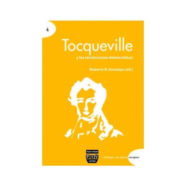 TOCQUEVILLE Y LAS REVOLUCIONES DEMOCRÁTICAS (Capa mole com abas) 1