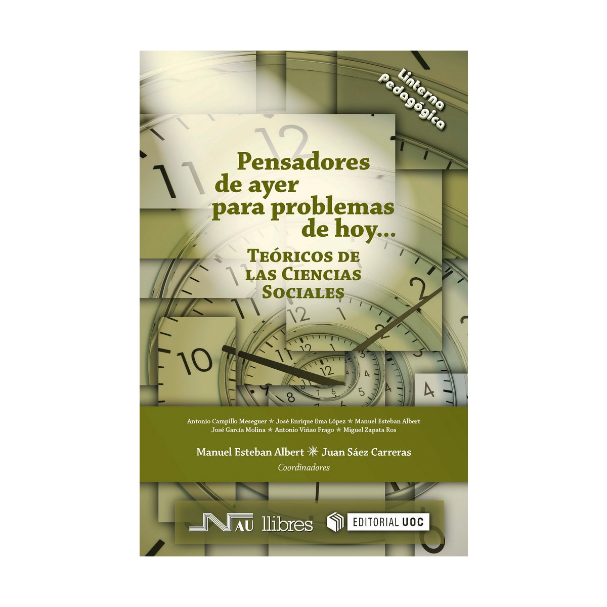 Imagem 0 de Pensadores de ayer para problemas de hoy: Teóricos de las ciencias sociales (Capa mole)