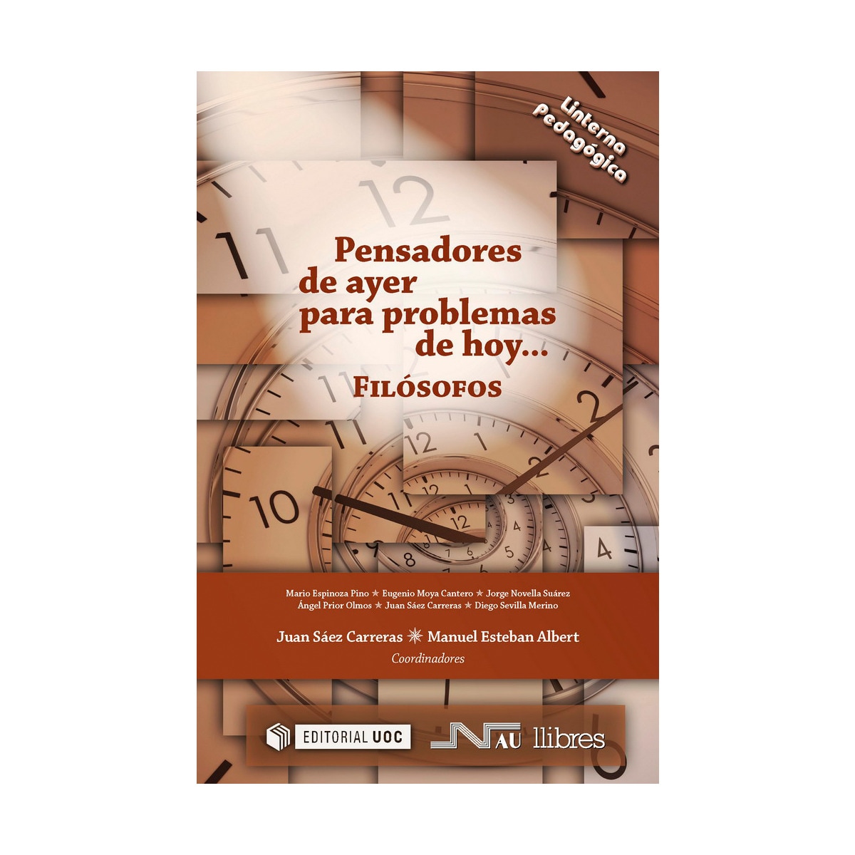 Imagem 0 de Pensadores de ayer para problemas de hoy: Filósofos (Capa mole)