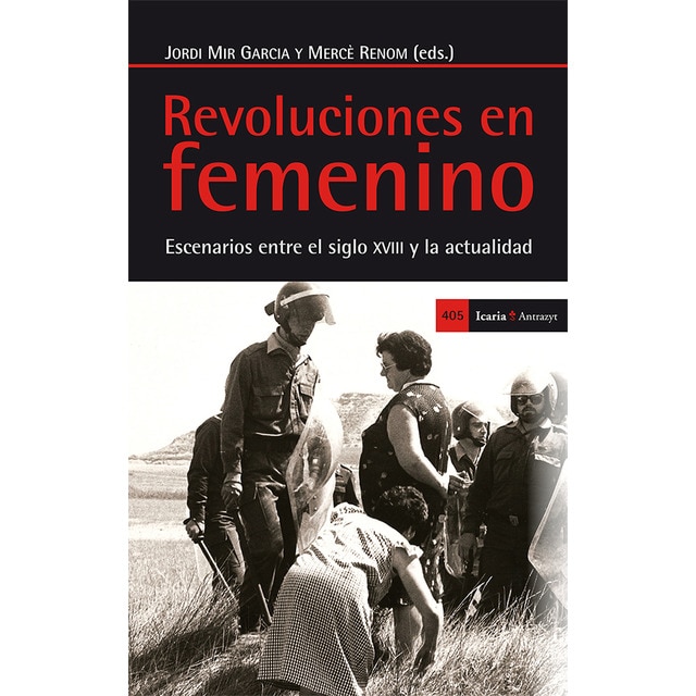 Imagem 0 de Revoluciones En Femenino: Escenarios Entre El SigloxVIII Y La Actualidad