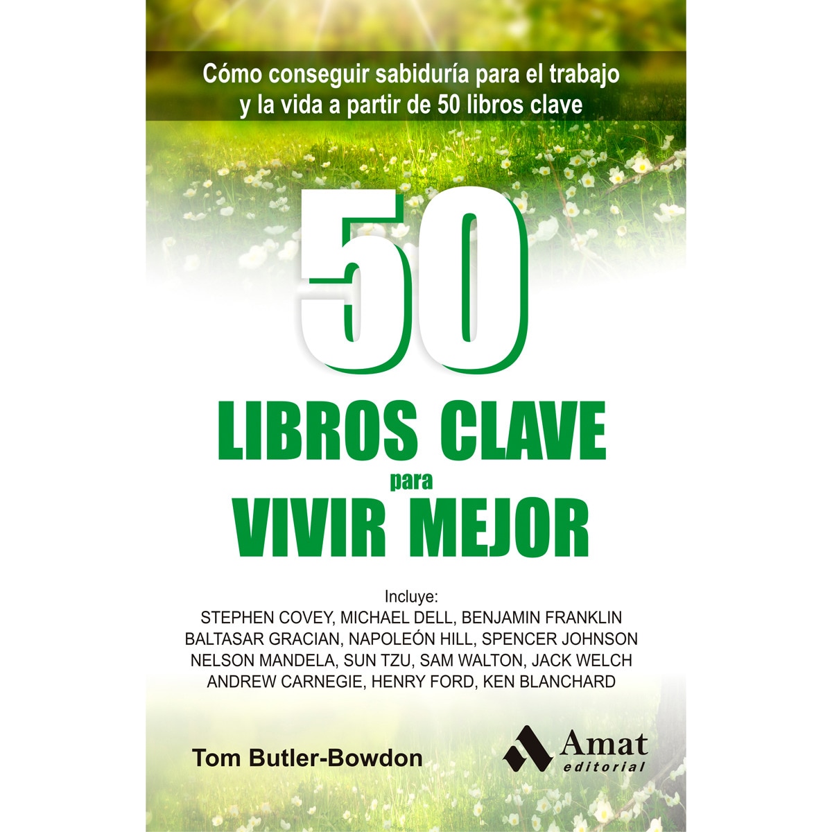 50 Libros Clave Para Vivir Mejor 1