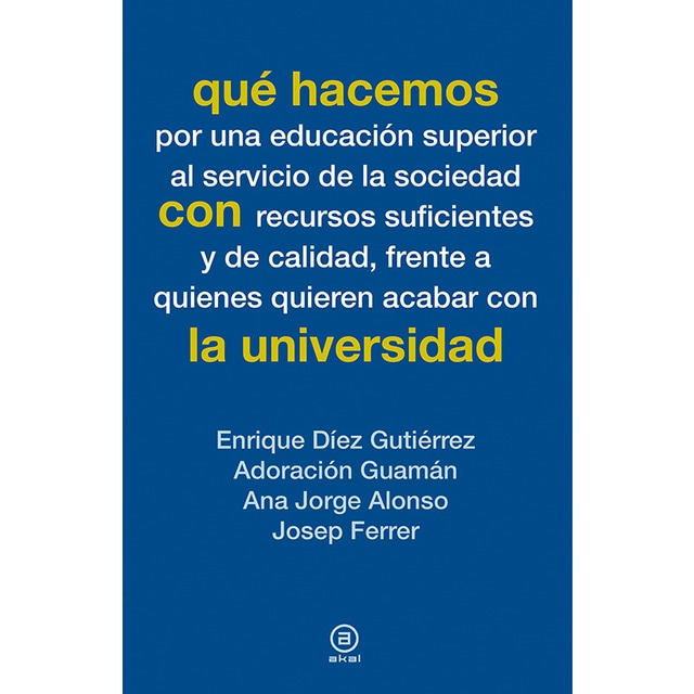 Imagem 0 de Qué hacemos con la universidad(Tapa blanda)