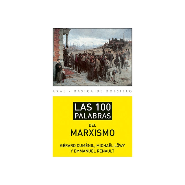 Imagen 0 de Las 100 palabras del marxismo (Bolsillo) (Tapa blanda)