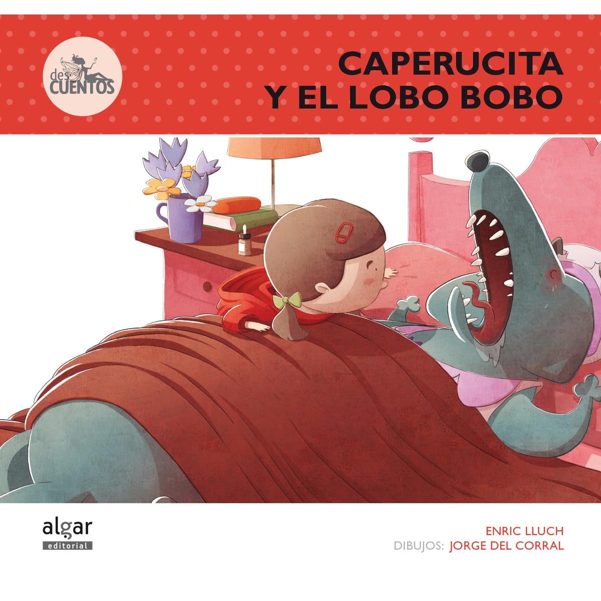 Caperucita y el Lobo Bobo (Capa mole) 1