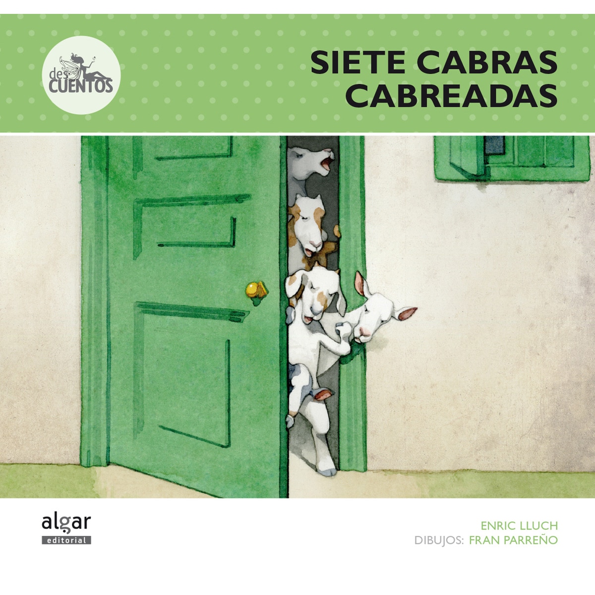 Siete cabras cabreadas(Tapa blanda) 1