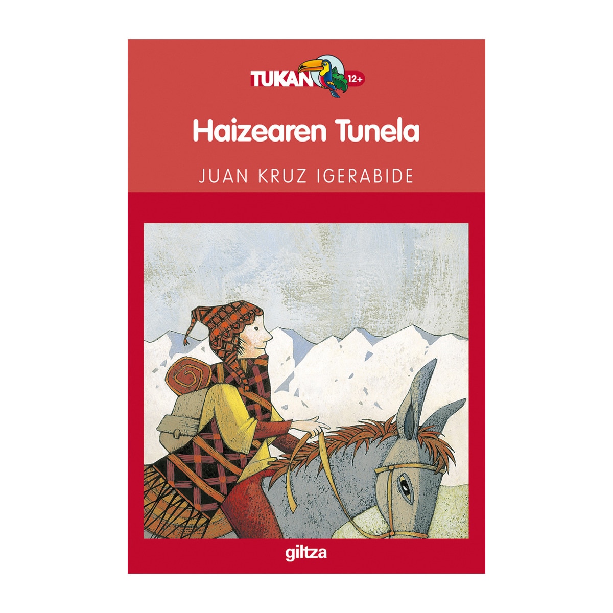 Imagem 0 de HAIZEAREN TUNELA (EL TÚNEL DEL VIENTO) (Capa mole)
