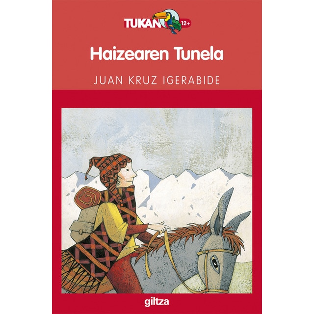 Imagem 0 de HAIZEAREN TUNELA (EL TÚNEL DEL VIENTO) (Capa mole)