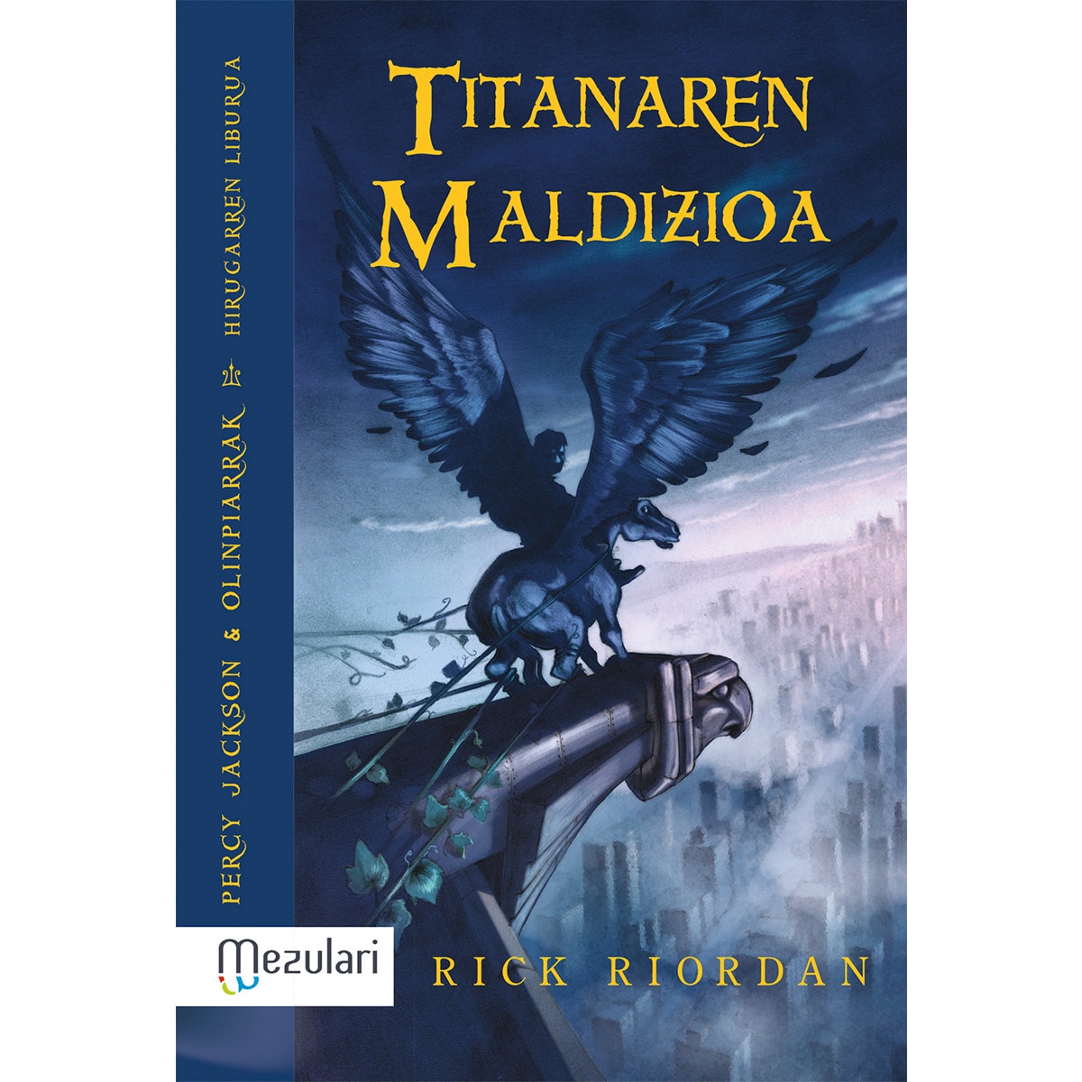 Titanaren Maldizioa (Capa mole) 1