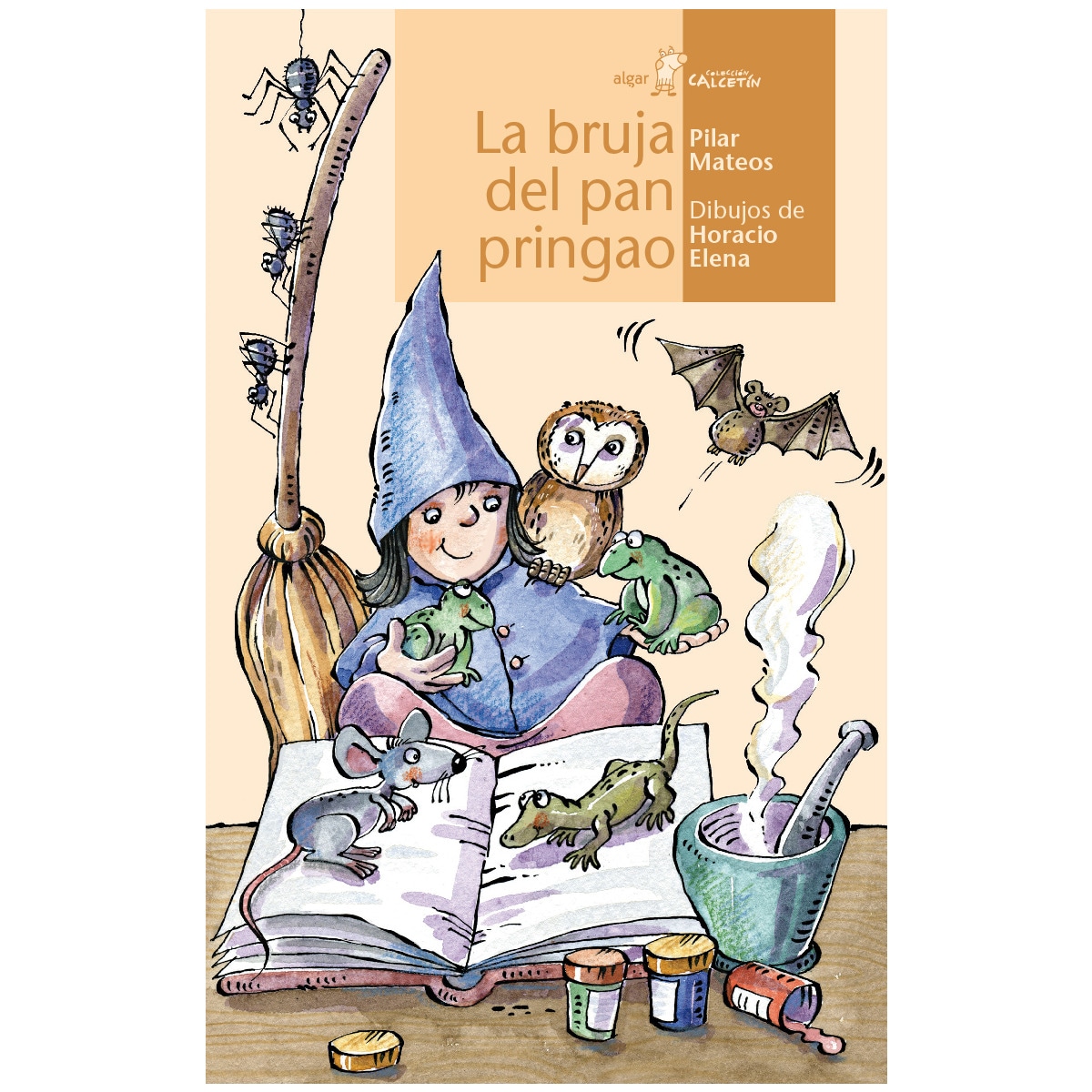 La bruja del pan pringao(Tapa blanda) 1