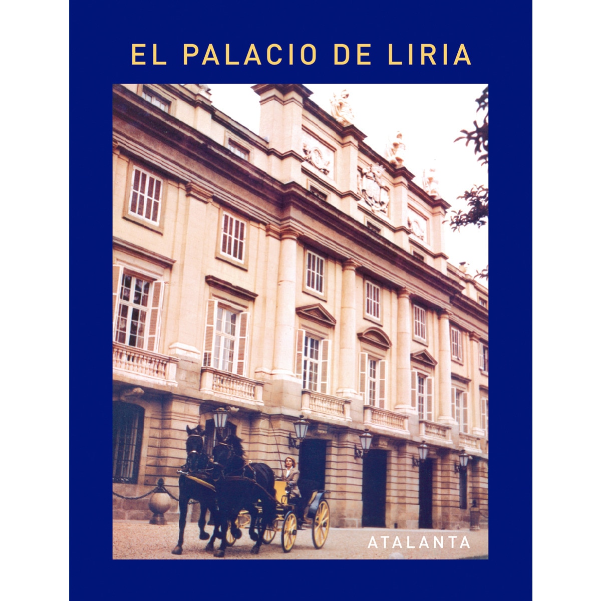Imagem 0 de El Palacio de Liria (Capa dura)