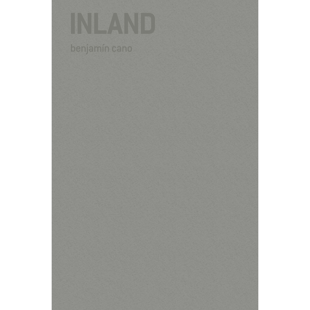 Inland. Benjamín cano 1