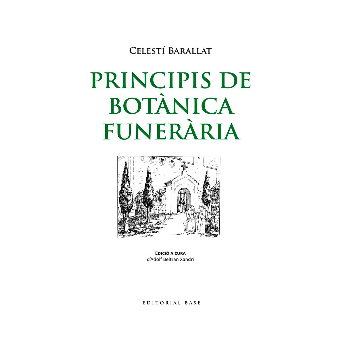 Imagen 0 de Principis de botànica funerària (Tapa blanda)