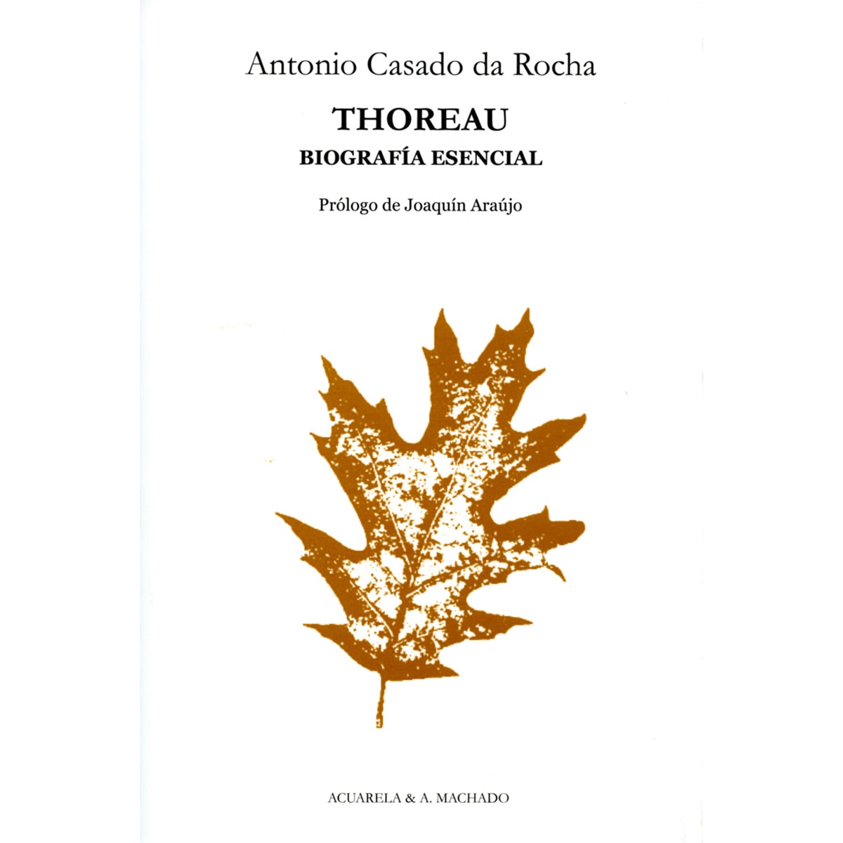 Thoreau: Biografía esencial (Capa mole com abas) 1