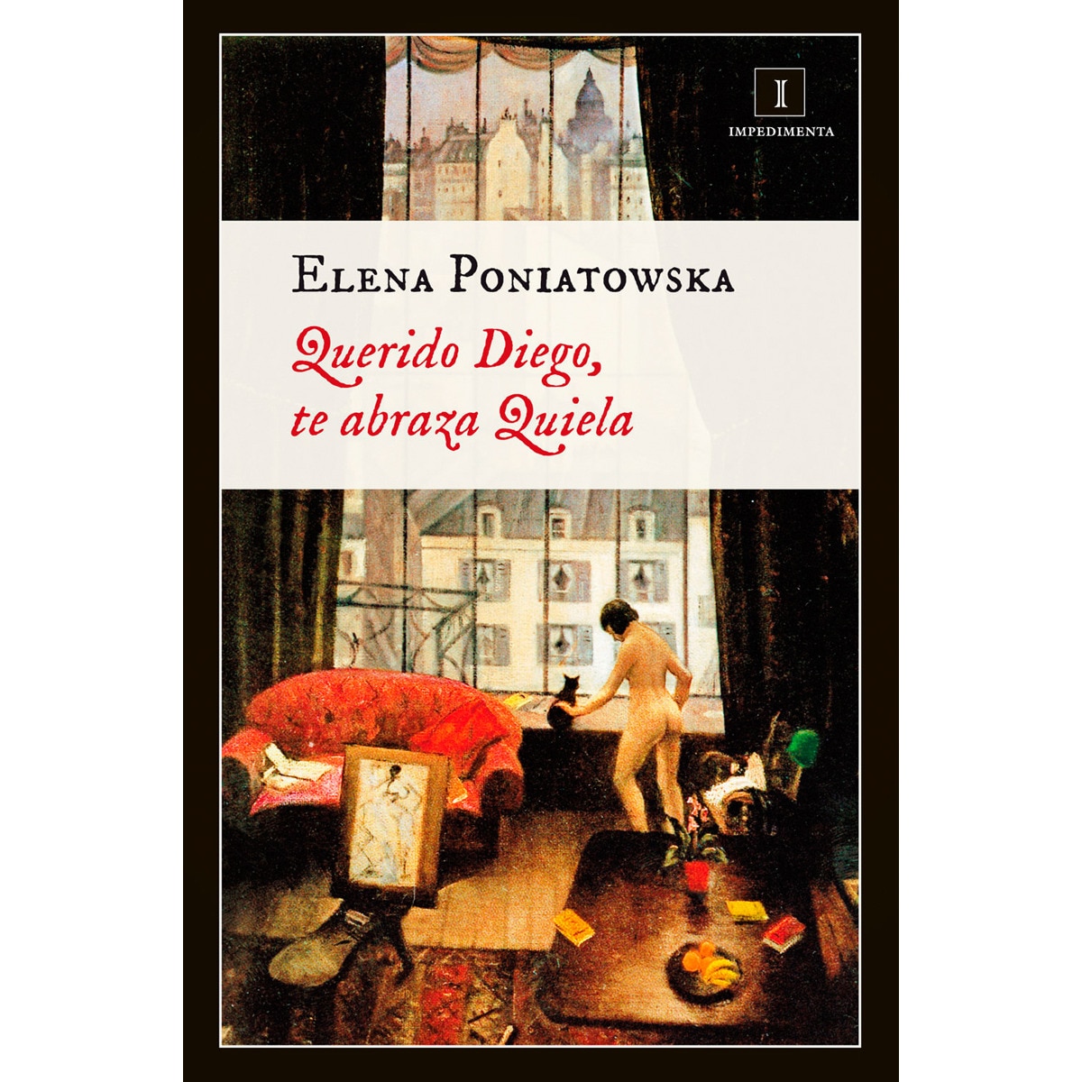 Querido Diego, te abraza Quiela (Capa mole com abas) 1