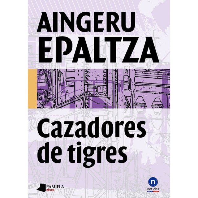 Imagen 0 de Cazadores de tigres (Tapa blanda)