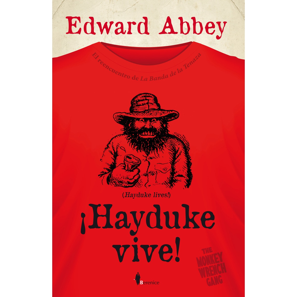 Imagen 0 de Hayduke vive! (Tapa blanda)