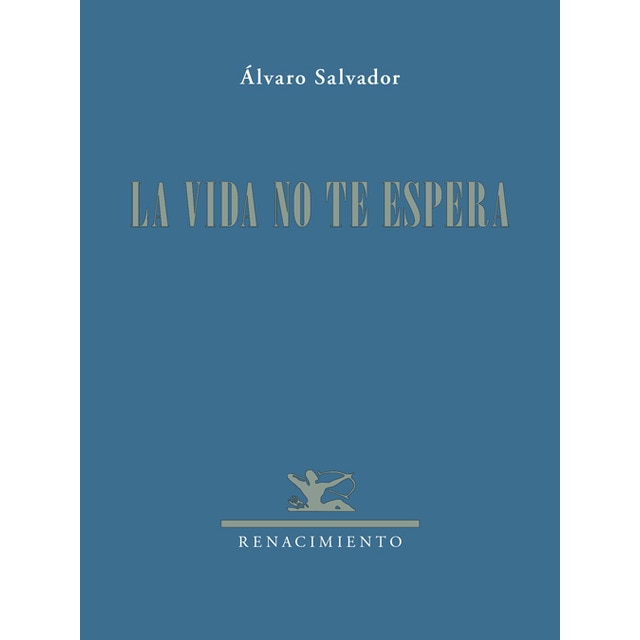 La Vida No Te Espera 1