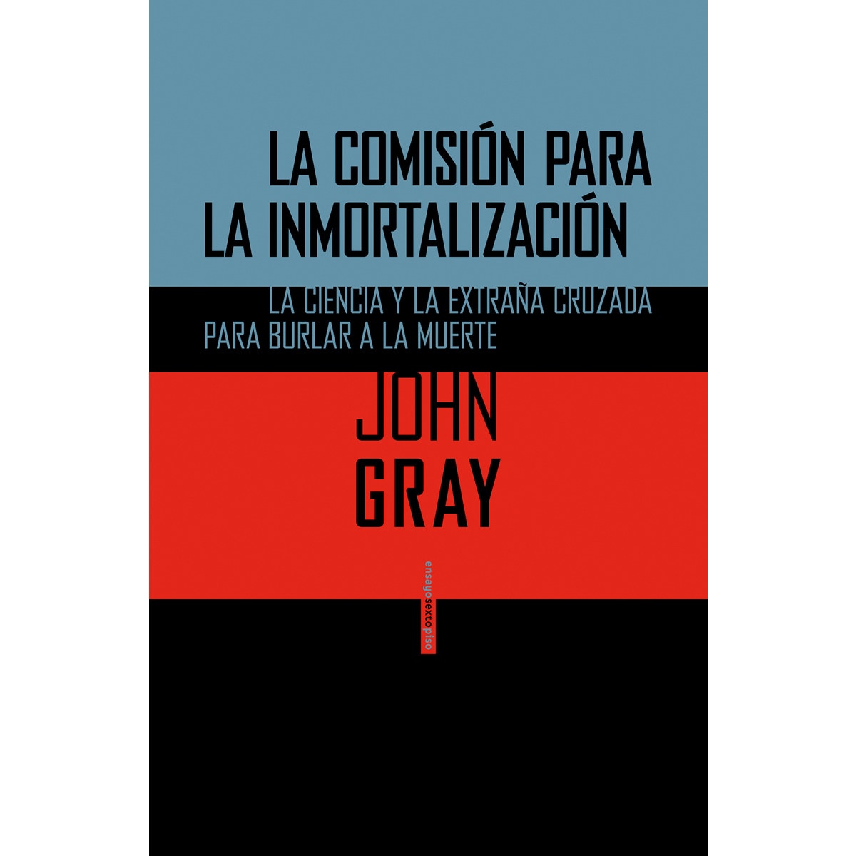 La Comisión Para La Inmortalización 1