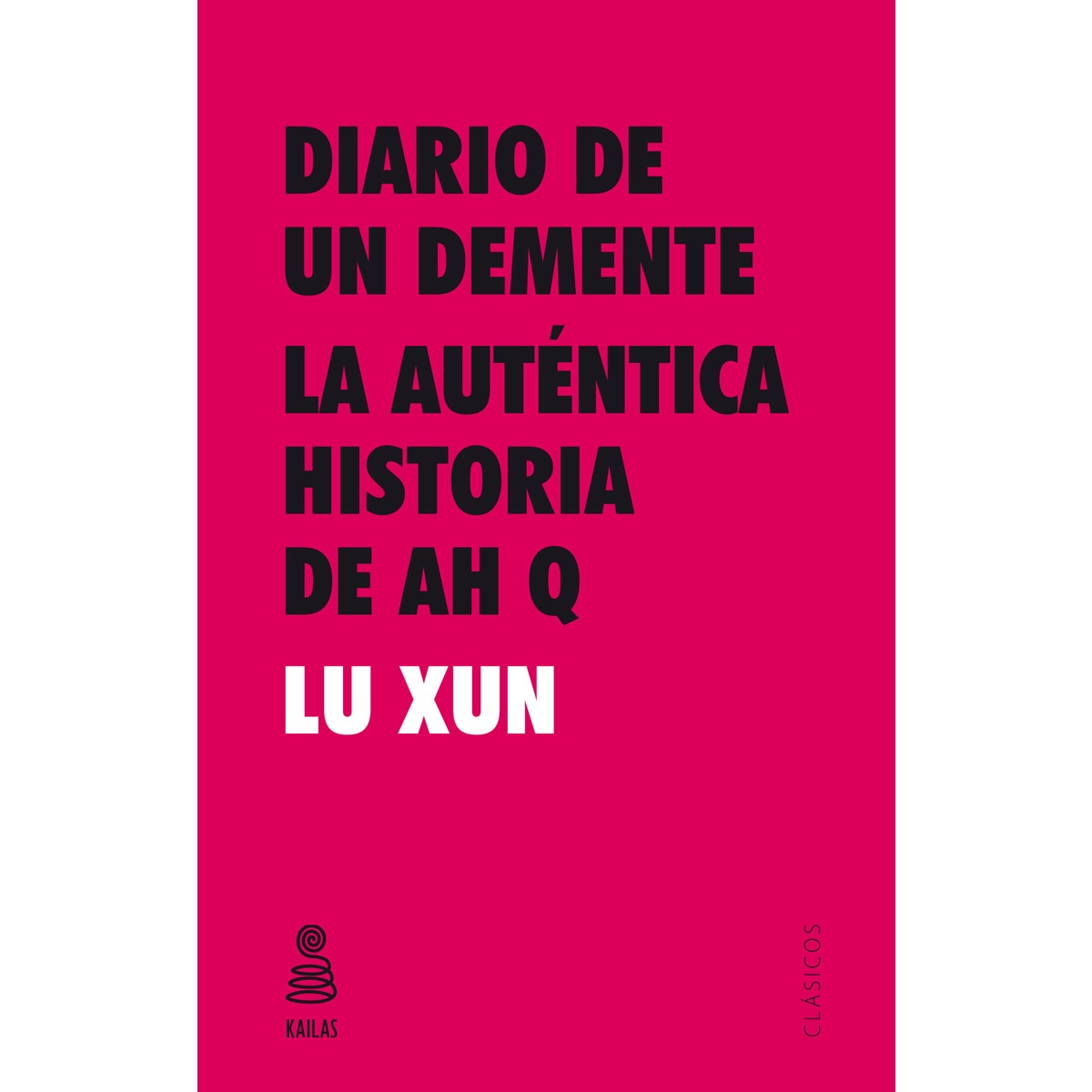 Imagem 0 de Diario de un demente y La autŽntica historia de Ah Q (Capa mole com abas)