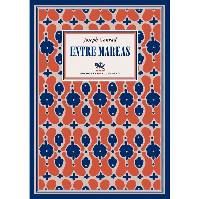 Entre mareas: "El colono de Malata" y "Por causa de unos dólares" (Capa mole com abas) 1