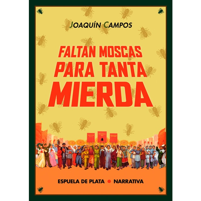 Imagem 0 de Faltan Moscas Para Tanta Mierda