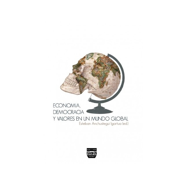 Imagem 0 de ECONOMÍA, DEMOCRACIA Y VALORES EN UN MUNDO GLOBAL (Capa mole com abas)