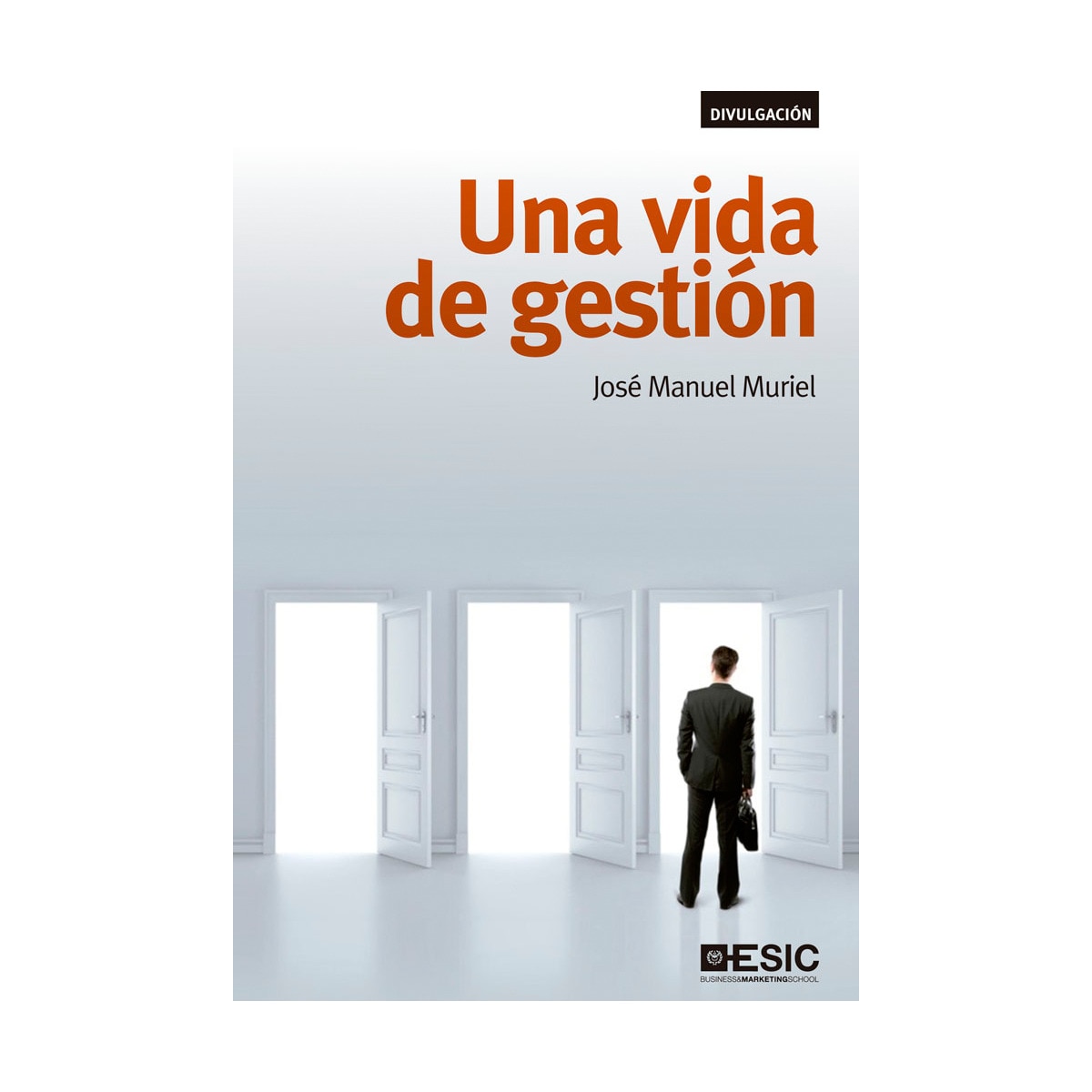 Imagem 0 de Una vida de gestión(Tapa blanda)