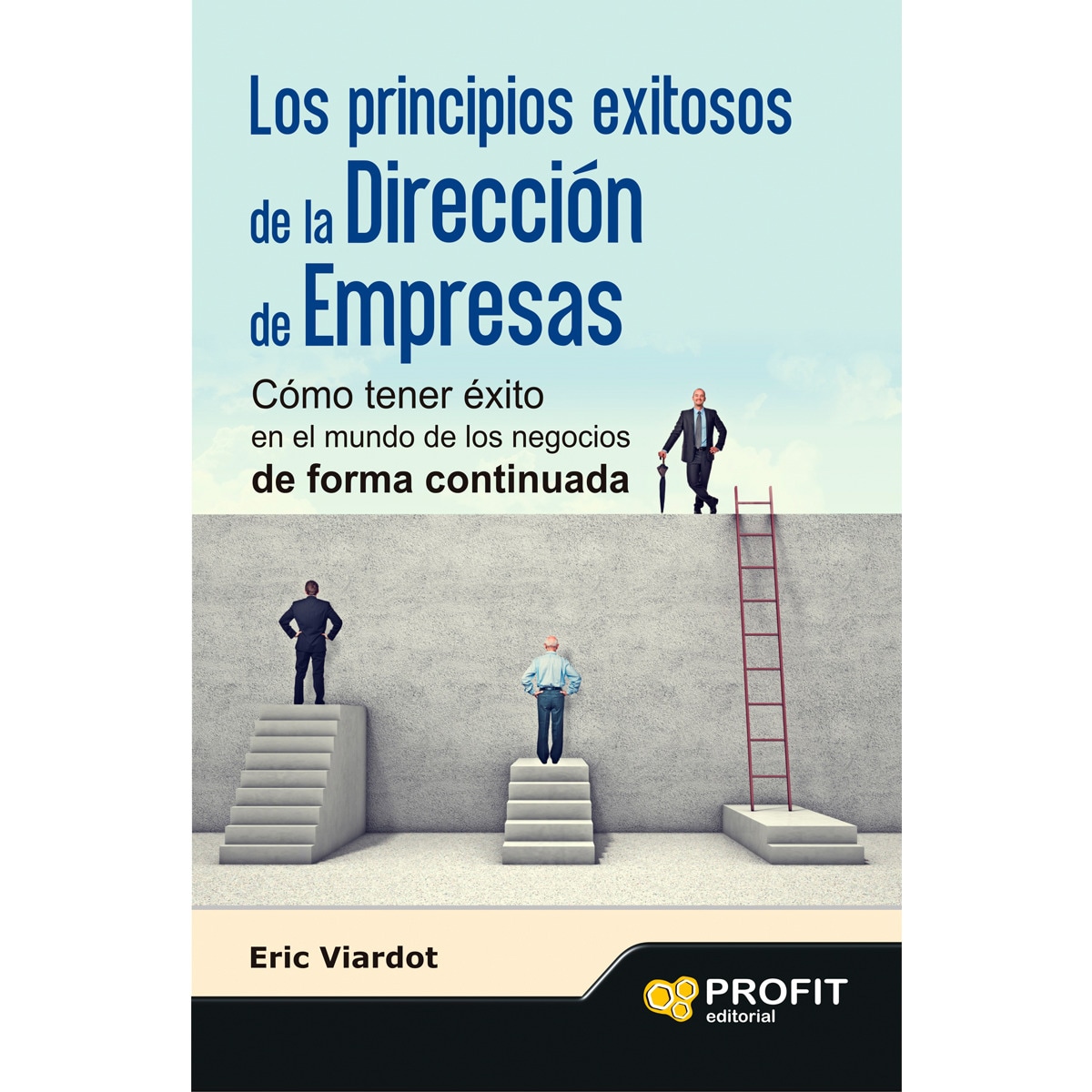 Los Principios Exitosos De La Dirección De Empresa 1