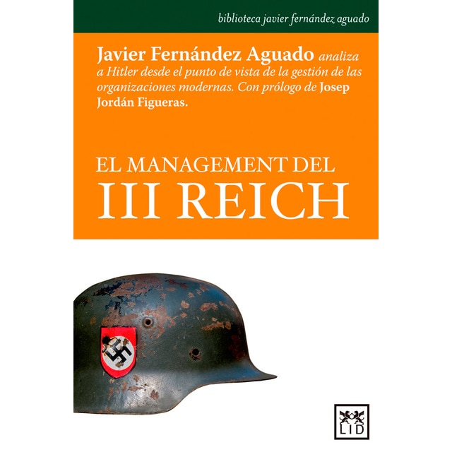 Imagen 0 de El management del iii reich (Tapa blanda)