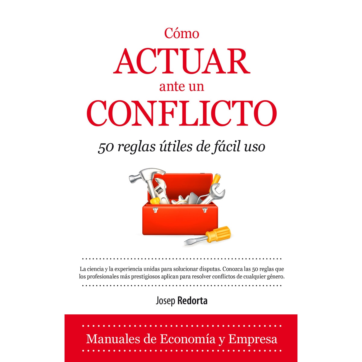 Cómo Actuar Ante Un Conflicto 1