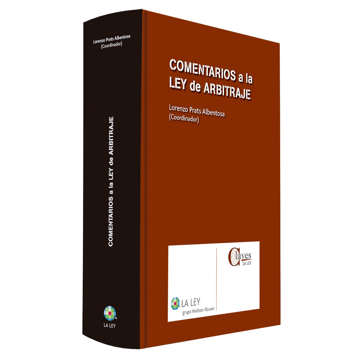 Comentarios a la Ley de Arbitraje (Capa dura) 1
