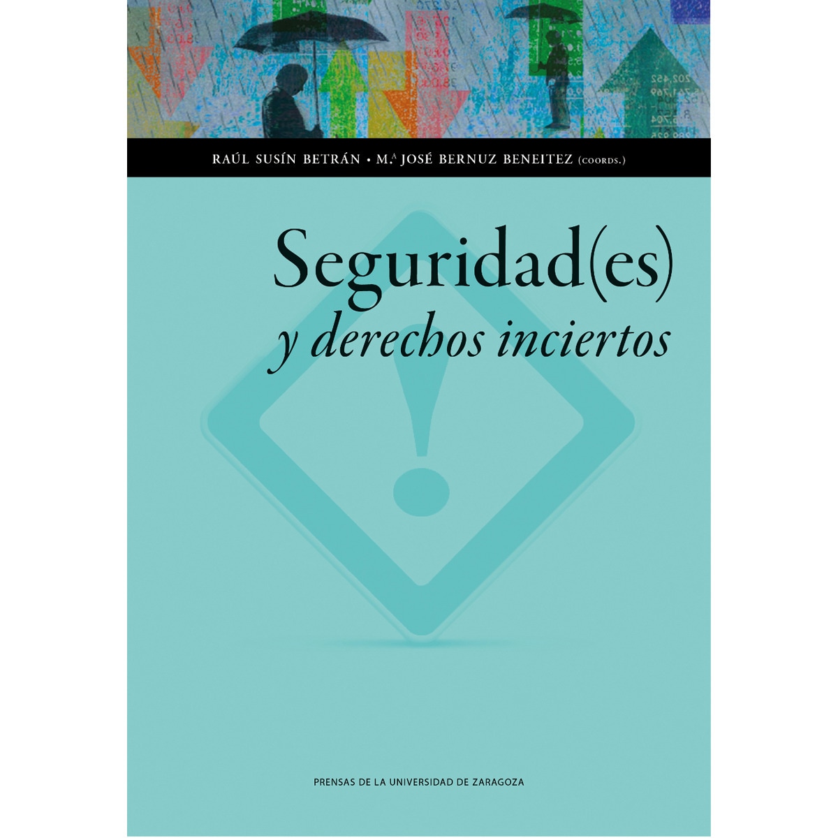 Imagem 0 de Seguridad Y Derechos Inciertos