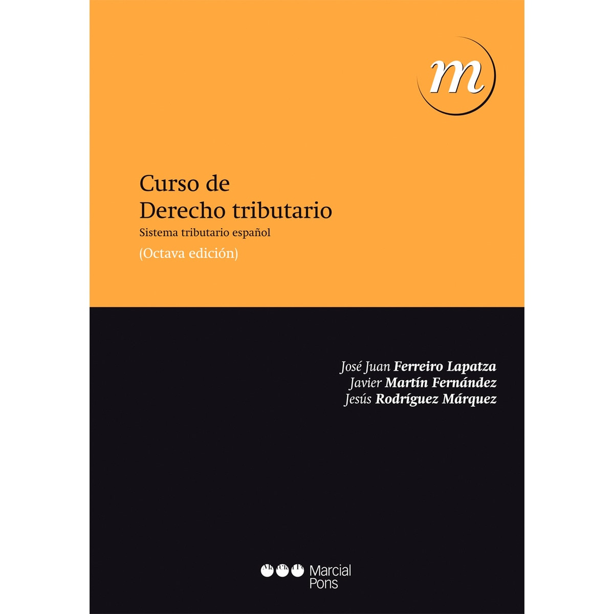 Imagem 0 de Curso de derecho tributario: Sistema tributario español(Tapa blanda)