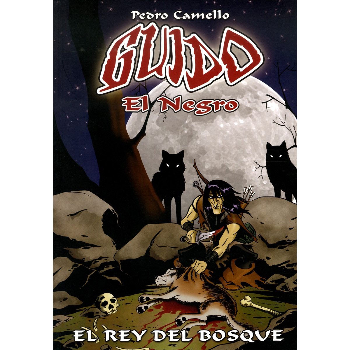Imagen 0 de Guido el Negro: El rey del bosque (Tapa blanda)