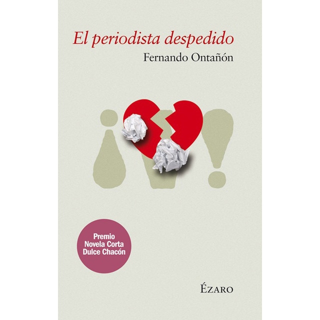 Imagen 0 de El periodista despedido (Tapa blanda)