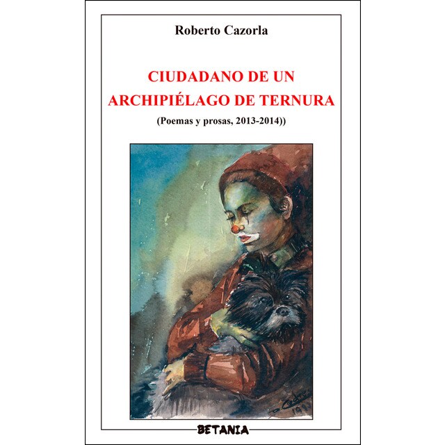 Imagem 0 de Ciudadano De Un Archipiélago De Ternura