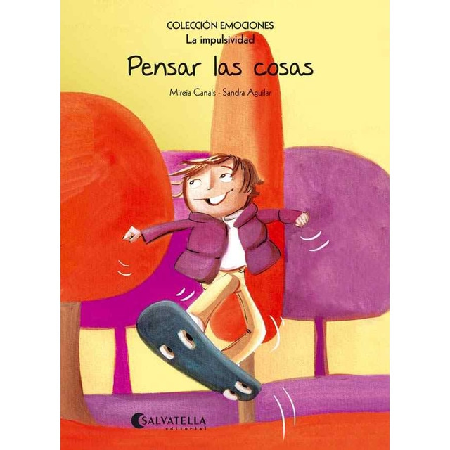 Imagen 0 de Pensar las cosas (rústica): Emociones 8 (La impulsividad)  (Tapa blanda)