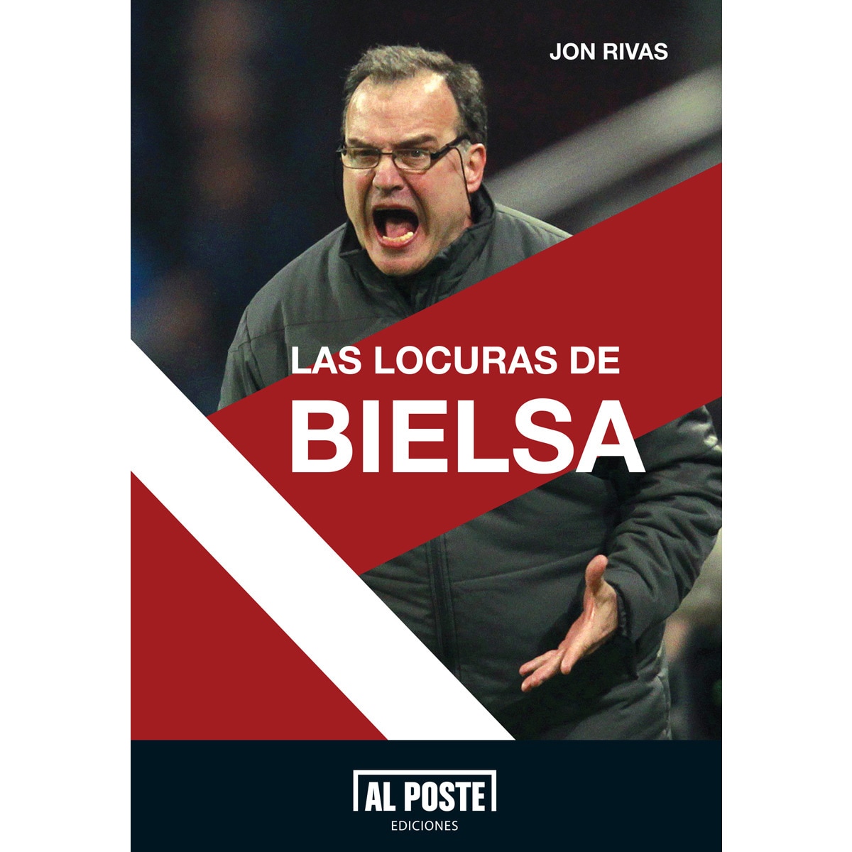 Imagem 0 de Las Locuras De Bielsa