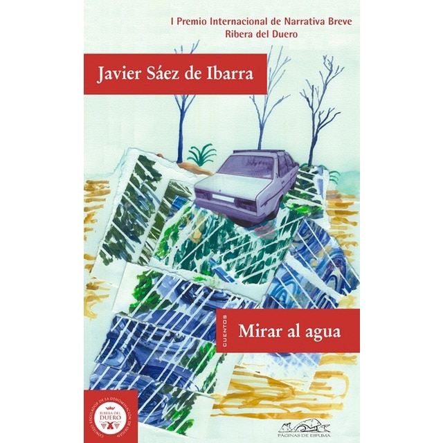 Mirar al agua: Cuentos plásticos (Capa mole com abas) 1