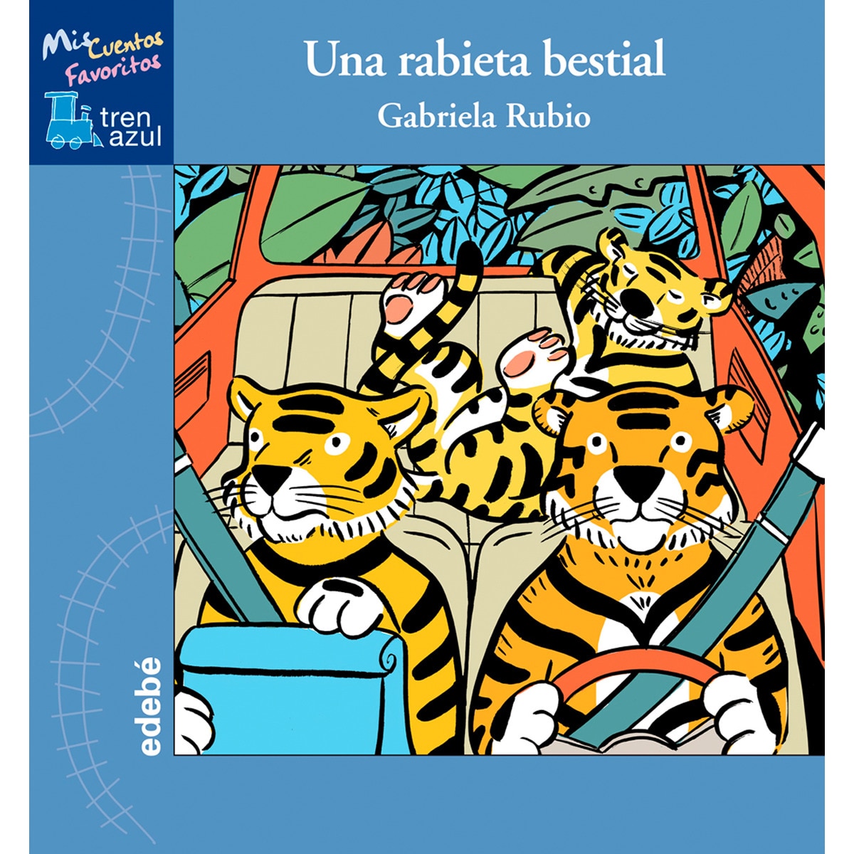 Una rabieta bestial(Tapa dura) 1