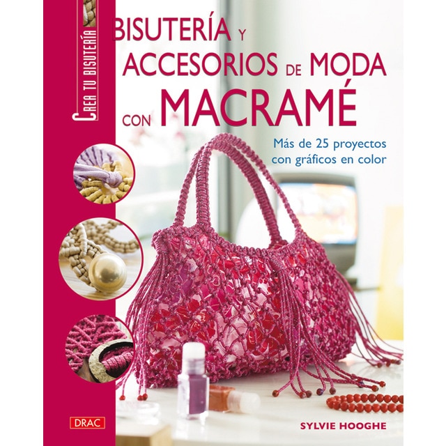 Imagen 0 de Bisutería y accesorios de moda con macramé (Tapa blanda)