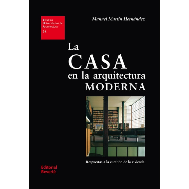 Imagem 0 de La casa en la arquitectura moderna(Tapa blanda)