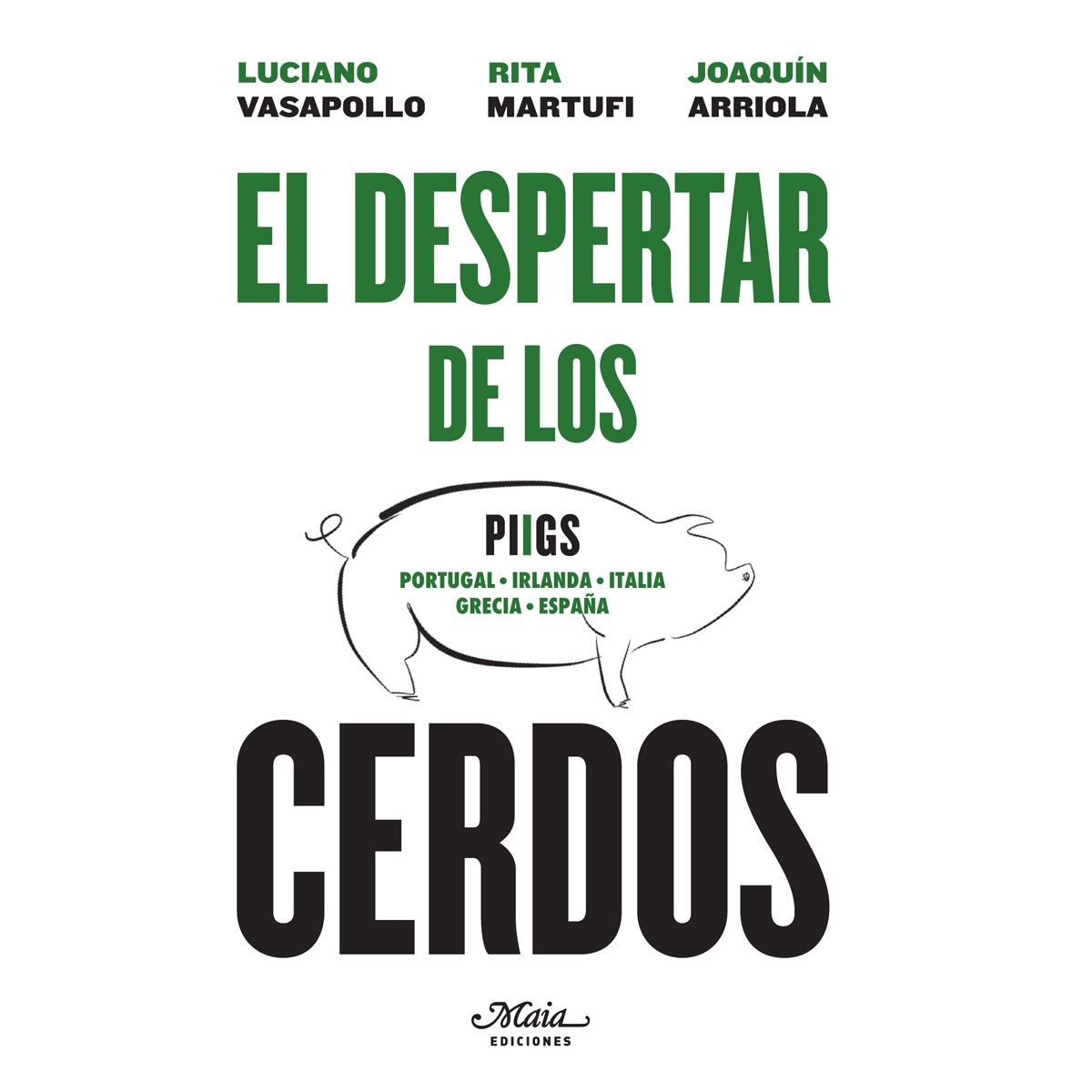 El Despertar De Los Cerdos 1