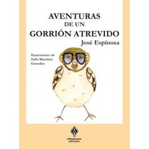 Aventuras De Un Gorrión Travieso 1