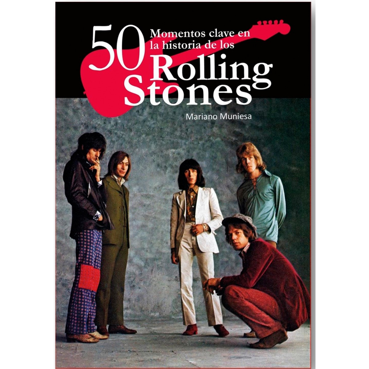 Imagem 0 de 50 Momentos Claves En La Historia De Los Rolling