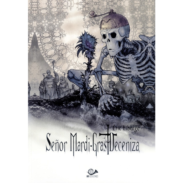 Imagen 0 de Señor mardi-gras deceniza vol. 02. Final de serie (Tapa blanda)