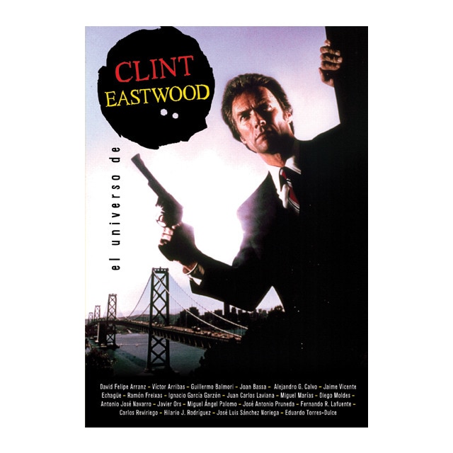 El Universo De Clint Eastwood 1