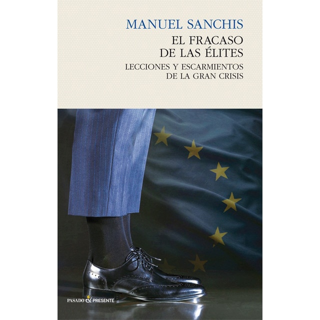 Imagem 0 de El fracaso de las élites: Cómo reparar los daños de la gran recesión (Capa mole com abas)