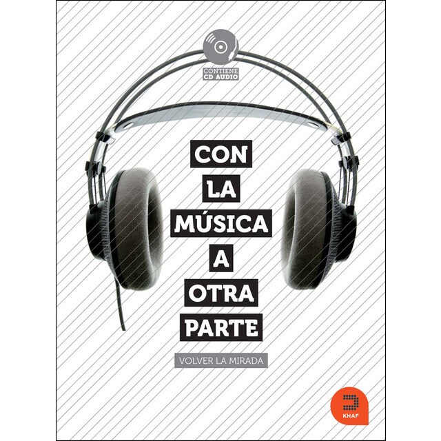 Imagen 0 de Con la música a otra parte: Volver la mirada (Tapa dura)